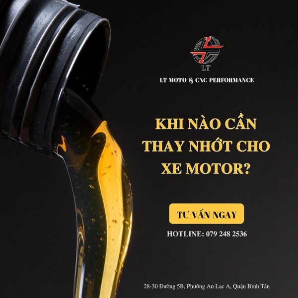 Khi nào cần thay nhớt cho xe mô tô? hướng dẫn từ A-Z